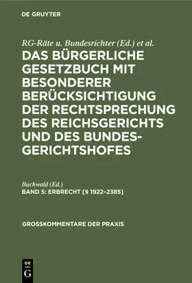 Buchwald |  Erbrecht [§ 1922-2385] | Buch |  Sack Fachmedien