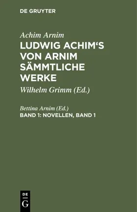 Arnim |  Novellen, Band 1 | Buch |  Sack Fachmedien