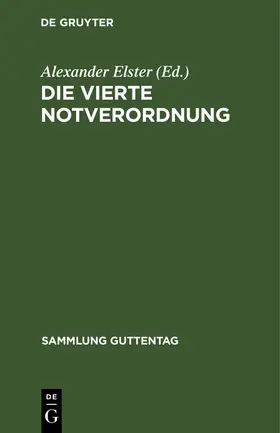 Elster / Bloch |  Die vierte Notverordnung | Buch |  Sack Fachmedien