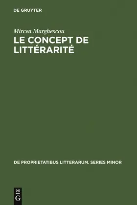 Marghescou |  Le concept de littérarité | Buch |  Sack Fachmedien