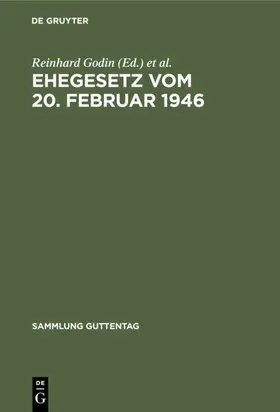 Godin / Tölke |  Ehegesetz vom 20. Februar 1946 | Buch |  Sack Fachmedien
