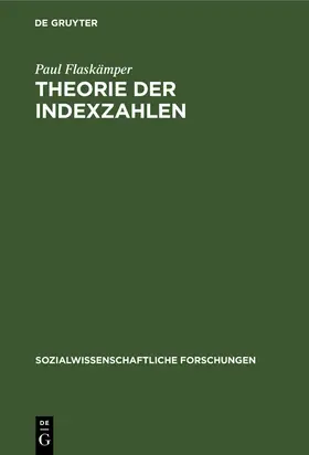 Flaskämper | Theorie der Indexzahlen | Buch | 978-3-11-125622-1 | www2.sack.de