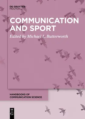 Butterworth | Communication and Sport | Buch | 978-3-11-125783-9 | sack.de