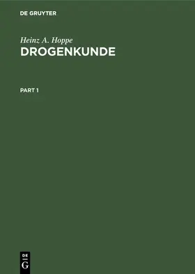 Hoppe |  Drogenkunde | Buch |  Sack Fachmedien