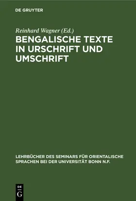 Wagner |  Bengalische Texte in Urschrift und Umschrift | Buch |  Sack Fachmedien