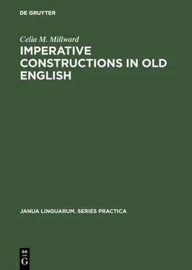Millward |  Imperative constructions in old English | Buch |  Sack Fachmedien