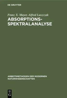 Luszczak / Mayer |  Absorptions-Spektralanalyse | Buch |  Sack Fachmedien