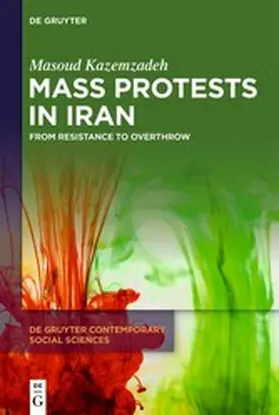 Kazemzadeh | Mass Protests in Iran | E-Book | www2.sack.de