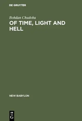 Chudoba | Of time, light and hell | Buch | 978-3-11-128260-2 | sack.de
