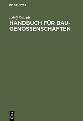 Scheidt |  Handbuch für Baugenossenschaften | Buch |  Sack Fachmedien