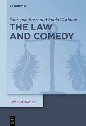 Carbone / Rossi |  The Law and Comedy | Buch |  Sack Fachmedien