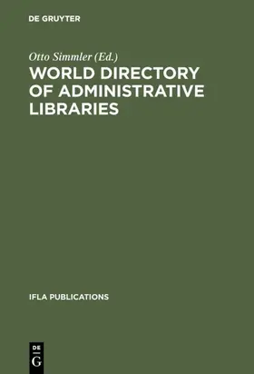 Simmler |  World directory of administrative libraries | Buch |  Sack Fachmedien
