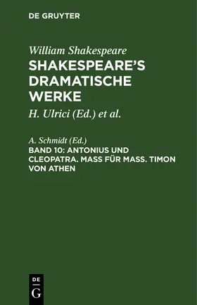 Schmidt |  Antonius und Cleopatra. Maß für Maß. Timon von Athen | Buch |  Sack Fachmedien