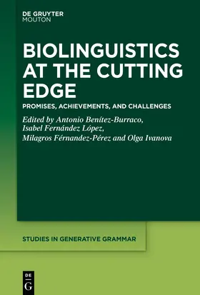Benítez-Burraco / Fernández López / Férnandez-Pérez |  Biolinguistics at the Cutting Edge | eBook | Sack Fachmedien