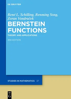 Schilling / Song / Vondracek |  Bernstein Functions | Buch |  Sack Fachmedien