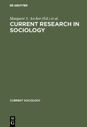 Archer |  Current research in sociology | Buch |  Sack Fachmedien
