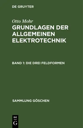 Mohr | Die drei Feldformen | Buch | 978-3-11-129488-9 | www2.sack.de