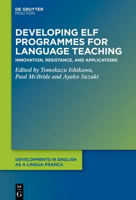 Ishikawa / McBride / Suzuki | Developing ELF Programmes for Language Teaching | E-Book | sack.de