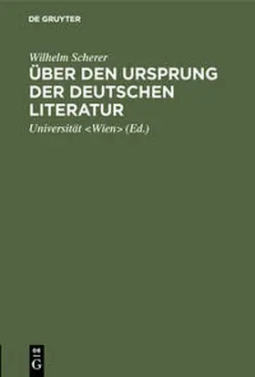 Scherer |  Über den Ursprung der deutschen Literatur | Buch |  Sack Fachmedien