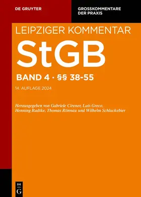 Grube / König / Schneider |  Leipziger Kommentar. StGB. Band 4: §§ 38-55 | eBook | Sack Fachmedien