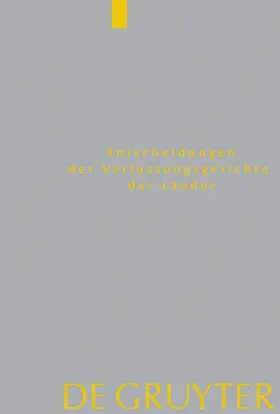  Entscheidungen der Verfassungsgerichte der Länder (LVerfGE). Band 34: Baden-Württemberg, Berlin, Brandenburg, Bremen, Hamburg, Hessen, Mecklenburg-Vorpommern, Niedersachsen, Saarland, Sachsen, Sachsen-Anhalt, Schleswig-Holstein, Thüringen | eBook | Sack Fachmedien