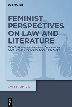 Schmitz-Justen / Zander / Kroll |  Feminist Perspectives on Law and Literature | Buch |  Sack Fachmedien