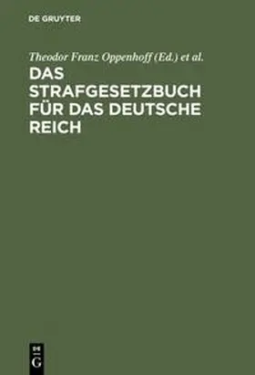 Oppenhoff | Das Strafgesetzbuch für das Deutsche Reich | Buch | 978-3-11-131182-1 | sack.de