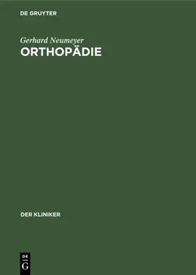 Neumeyer |  Orthopädie | Buch |  Sack Fachmedien