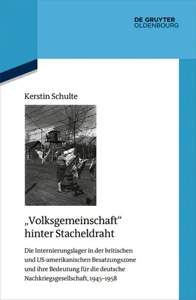Schulte |  "Volksgemeinschaft" hinter Stacheldraht | Buch |  Sack Fachmedien