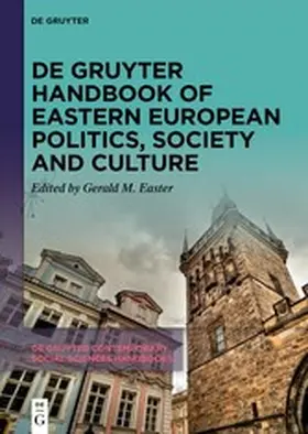 Easter |  De Gruyter Handbook of Eastern European Politics, Society and Culture | eBook | Sack Fachmedien