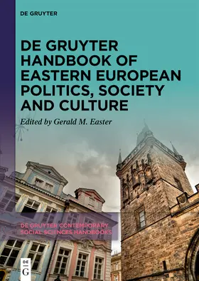 Easter |  De Gruyter Handbook of Eastern European Politics, Society and Culture | eBook | Sack Fachmedien