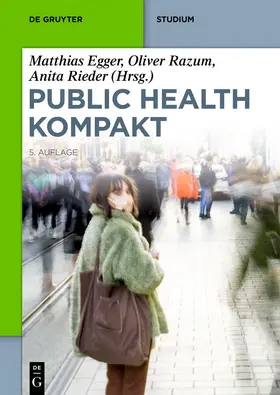 Egger / Razum / Rieder | Public Health Kompakt | E-Book | www2.sack.de