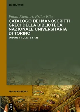 Eleuteri / Elia | Codici B.I.1–23 | Buch | 978-3-11-132123-3 | www2.sack.de