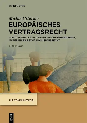 Stürner |  Europäisches Vertragsrecht | Buch |  Sack Fachmedien
