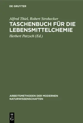 Thiel / Strohecker / Patzsch | Taschenbuch für die Lebensmittelchemie | E-Book | sack.de