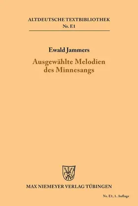 Jammers |  Ausgewählte Melodien des Minnesangs | eBook | Sack Fachmedien