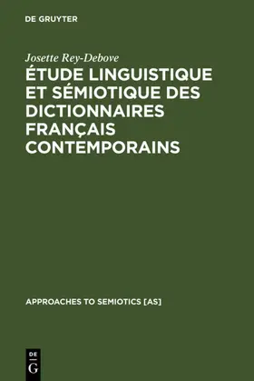 Rey-Debove | Étude linguistique et sémiotique des dictionnaires français contemporains | E-Book | sack.de
