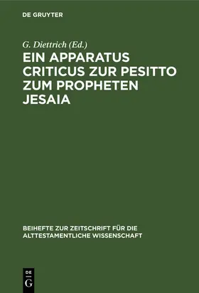 Diettrich |  Ein Apparatus criticus zur Pesitto zum Propheten Jesaia | eBook | Sack Fachmedien