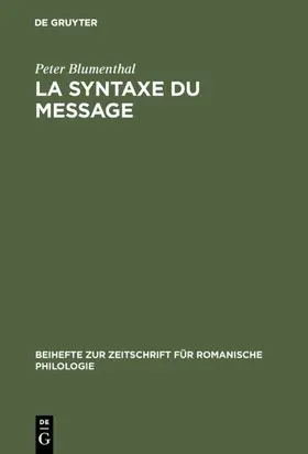 Blumenthal |  La syntaxe du message | eBook | Sack Fachmedien