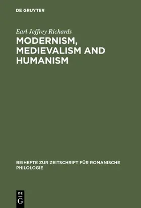 Richards | Modernism, medievalism and humanism | E-Book | sack.de