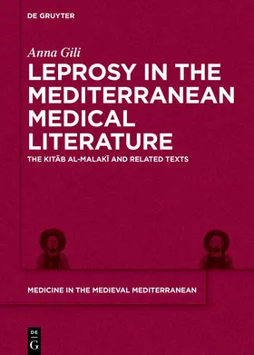 Gili |  Leprosy in the Mediterranean Medical Literature | Buch |  Sack Fachmedien