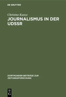 Kunze | Journalismus in der UdSSR | E-Book | www2.sack.de