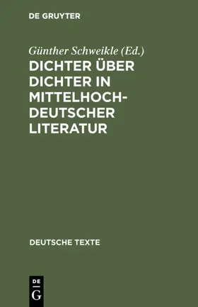 Schweikle |  Dichter über Dichter in mittelhochdeutscher Literatur | eBook | Sack Fachmedien