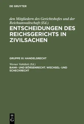 Vahldiek |  Bank- und Börsenrecht. Wechsel- und Scheckrecht | eBook | Sack Fachmedien