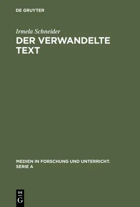 Schneider |  Der verwandelte Text | eBook | Sack Fachmedien