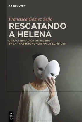 Gómez Seijo |  Rescatando a Helena | Buch |  Sack Fachmedien