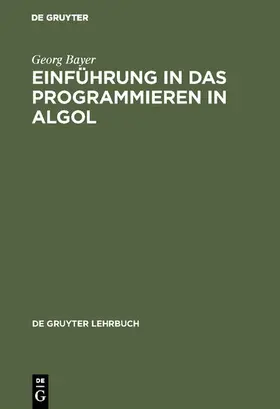 Bayer | Einführung in das Programmieren in Algol | E-Book | www2.sack.de