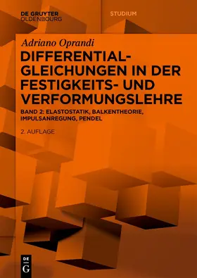 Oprandi | Differentialgleichungen in der Festigkeits- und Verformungslehre | Buch | 978-3-11-134483-6 | sack.de