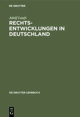 Laufs |  Rechtsentwicklungen in Deutschland | eBook | Sack Fachmedien