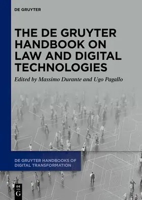 Durante / Pagallo |  The De Gruyter Handbook on Law and Digital Technologies | Buch |  Sack Fachmedien